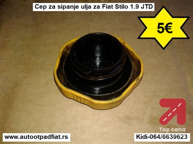 Cep za sipanje ulja za Fiat Stilo 1.9 JTD
