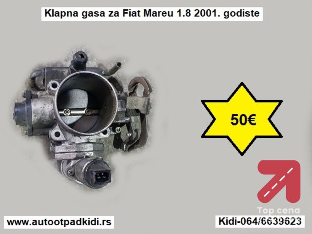 Klapna gasa za Fiat Mareu 1.8 2001. godiste

