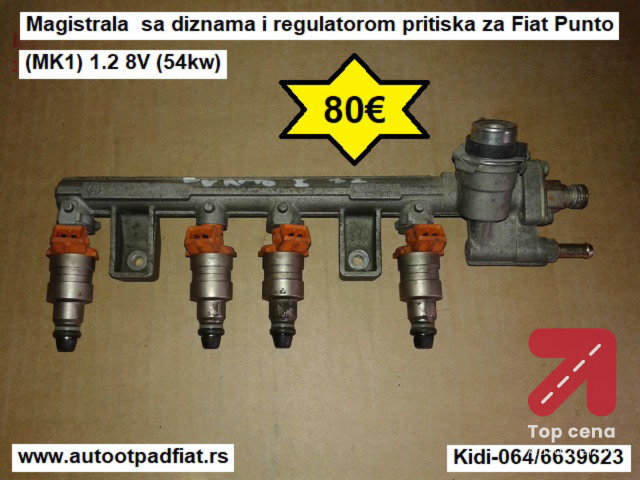 Magistrala, dizne i regulator pritiska goriva za Fiat Punto Mk1 sa motorom 1.2 8v (54kw)
