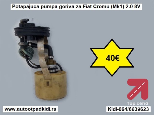 Potapajuca pumpa goriva za Fiat Cromu (Mk1) 2.0 8V
