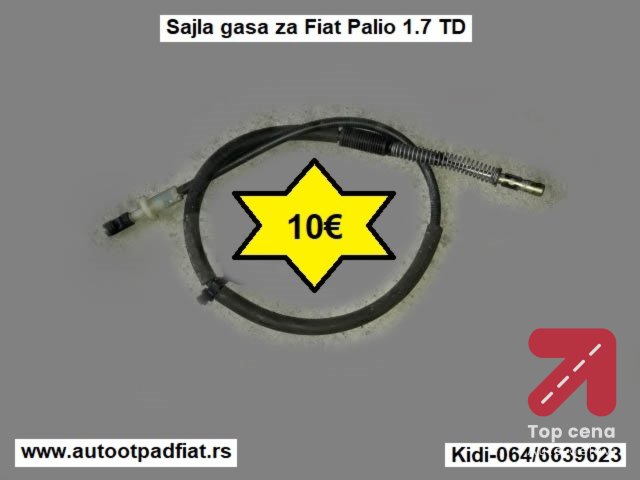 Sajla gasa za Fiat Palio 1.7 TD
