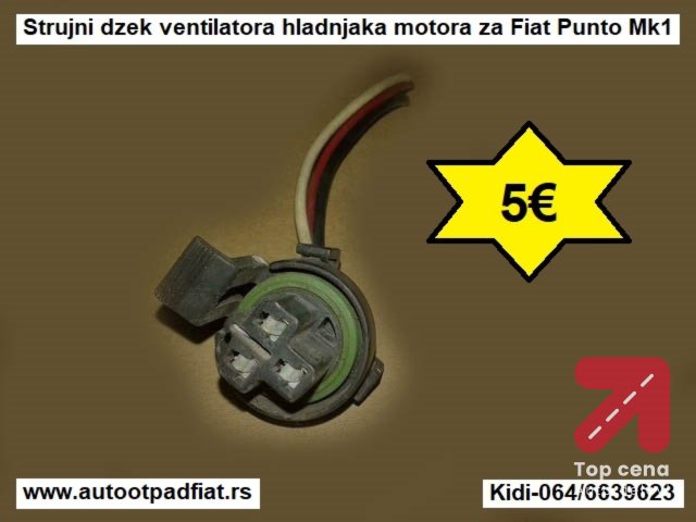 Strujni dzek ventilatora hladnjaka motora za Fiat Punto Mk1
