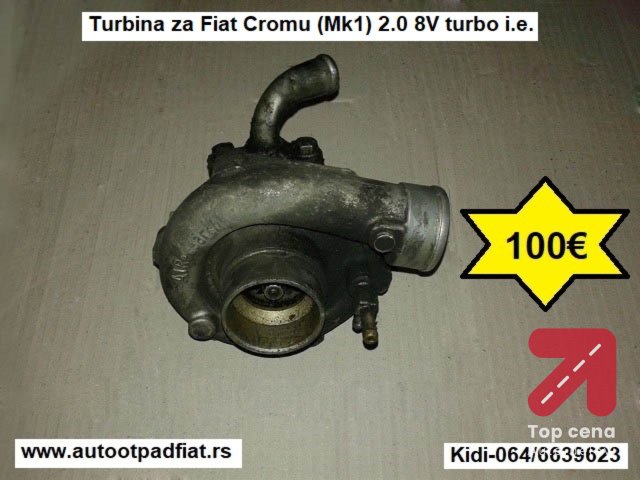 Turbina za Fiat Cromu (Mk1) 2.0 8V turbo i.e.
